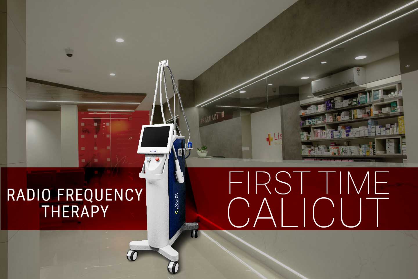 Lisa skin clinic, Calicut, Radiofrequency Therapy (RF therapy)